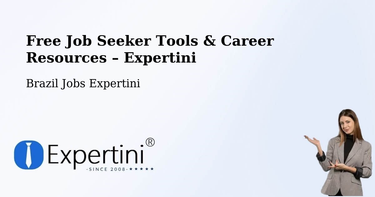 Free Job Seeker Tools & Career Resources – Lagoa Santa - Lagoa Santa, Brazil Jobs Expertini