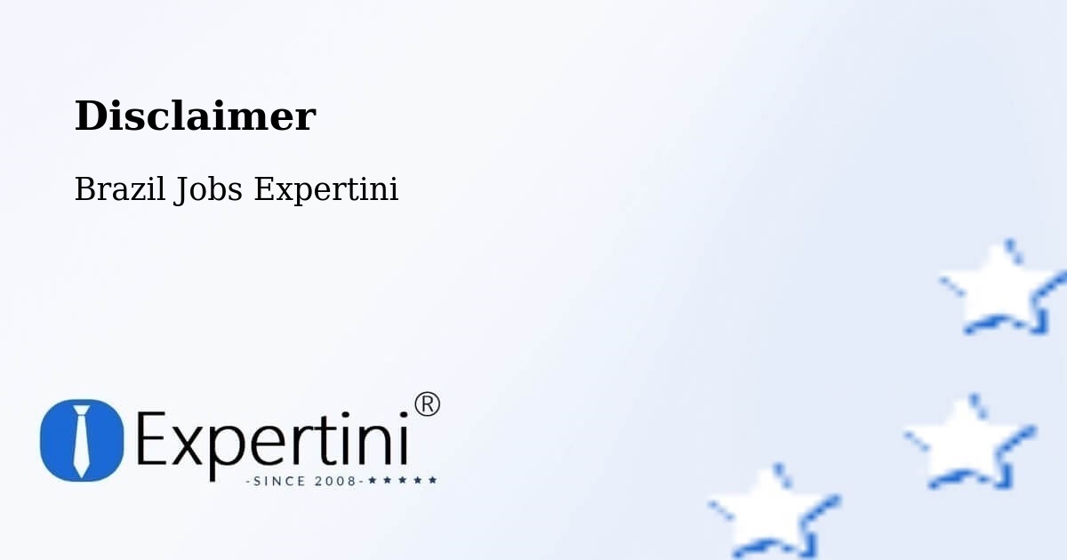 Disclaimer – Lagoa Santa - Brazil Jobs Expertini